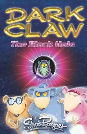 The Black Hole: 4 (Dark Claw Saga)